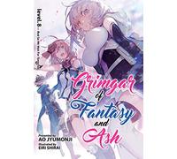 Grimgar of Fantasy and Ash (Light Novel) Vol. 8