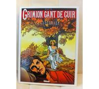 Grimion gant de cuir, l'intégrale