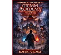 Grimm Academy: Fresh Blood