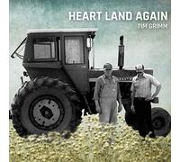 Grimm, Tim - Heart Land Again