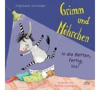Grimm Und Möhrchen - In Die Betten, Fertig, Los!