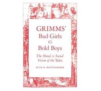 Grimms Bad Girls & Bold Boys