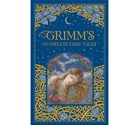 Grimm's Complete Fairy Tales