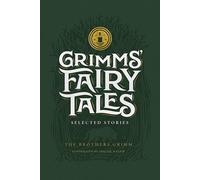 Grimms’ Fairy Tales