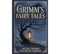 Grimm's Fairy Tales: An Illustrated Edition with Artwork by Rie Cramer