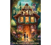 Grimms' Fairy Tales: English - Hindi Dual Language Edition