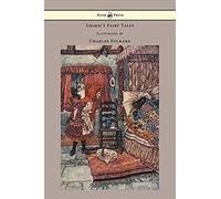 Grimm's Fairy Tales - Illustrated By Charles Folkard