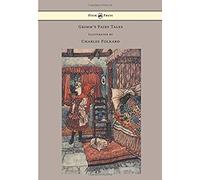 Grimm's Fairy Tales - Illustrated By Charles Folkard