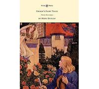 Grimm's Fairy Tales - Illustrated By Hope Dunlap