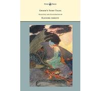 Grimm's Fairy Tales - Selected And Illustrated By Elenore Abbott