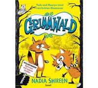 Grimmwald | Nadia Shireen Nadia Shireen (Auteur)