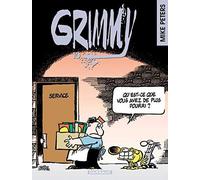 Grimmy, tome 10 : Qu'est-ce que vous avez de plus pourri ?