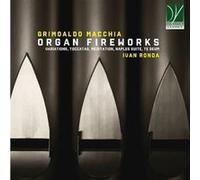 Macchia, Grimoaldo – Organ Fireworks