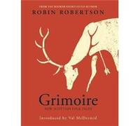 Grimoire by Robin Robertson Robin Robertson (Auteur)