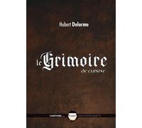 Grimoire de Cuisine - Collectif - La Muse - broché - Monographie