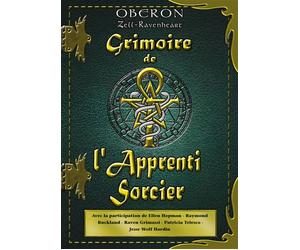 Grimoire de l'Apprenti Sorcier - Oberon Zell-Ravenheart - Cristal Eds - broché - Essai