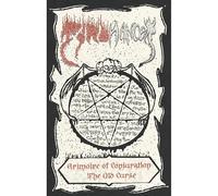 Grimoire of Conjuration / the Old Curse