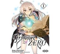 Grimoire Of Zero - Tome 1