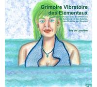 Grimoire Vibratoire des Elémentaux