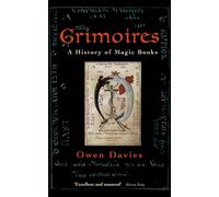 Grimoires: A History of Magic Books NEUF