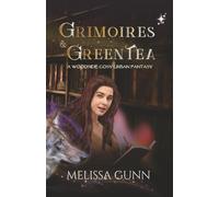 Grimoires and Green Tea