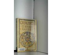 Grimoires et rituels magiques