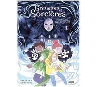 Grimoires Et Sorcières - Tome 1 - Prends Garde Au Bois Silencieux