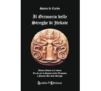 Grimorio delle streghe di hekate