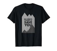 Grimpeur de Motivation « No Ones Coming to Save You » T-Shirt, Homme, Noir, XXL