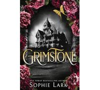 Grimstone: A Dark and Spicy Gothic Murder Mystery (Grimstone 1)