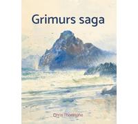 Grimurs saga: Fredløs færd