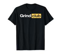 Grind Club - Hustle Mindset, éthique du Travail, Motivation, Argent T-Shirt