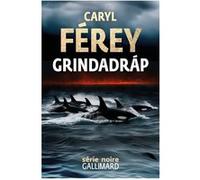 Grindadráp Caryl Férey (Auteur)