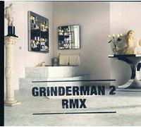 GRINDERMAN - Grinderman 2 RMX