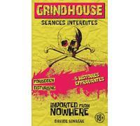 Grindhouse: Séances interdites