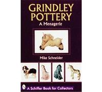Grindley Pottery, Schiffer Book for Collectors Series Mike Schneider (Auteur)