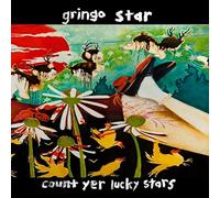 Gringo Star – Count Yer Lucky Stars – Alive AG