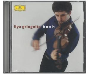 Gringolts, Ilya - Bach - Partitas pour violon seul n° 1 et 3 / Sonate n° 2