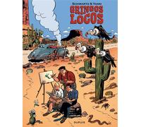 Gringos Locos - Tome 1 - Gringos Locos - Yann - Dupuis - relié - Bande dessinée