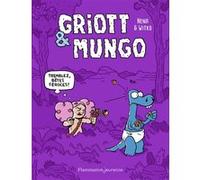Griott et Mungo, 2 Nikola Witko (Auteur), Nena (Auteur)