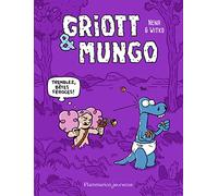 Griott et Mungo, 2: Tremblez, bêtes féroces!