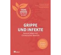 Grippe Und Infekte (Yang Sheng 4)