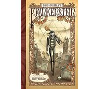 Gris Grimly's Frankenstein: A Graphic Novel