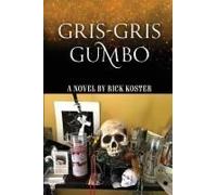 Gris-Gris Gumbo