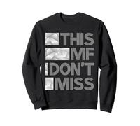 Gris This MF Don't Miss Aqua Teal Monochrome Color Graphic Sweatshirt