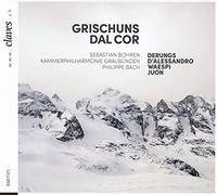 Grischuns Dal Cor/Musique Suisse pour Violon et Orchestre