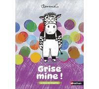 Grise mine ! Album