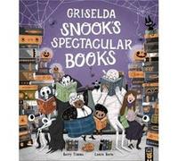 Griselda Snooks Spectacular Books - Barry Timms - Little Tiger Press Group - Livre en Anglais - Paperback Barry TimmsBarry Timms (Auteur)