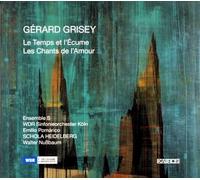 Grisey : Les Chants de l'Amour. Nussbaum, Pomárico.
