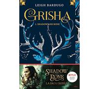 Grisha - Tome 1 - Shadow And Bone